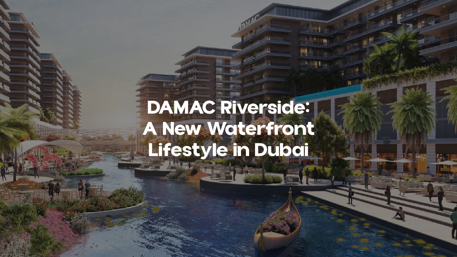 DAMAC Riverside: Luxury Waterfront Townhouses in Dubai