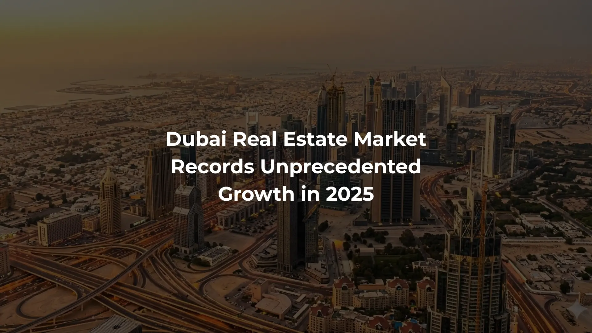 Dubai Real Estate Market Hits Record AED 917B in Transactions in 2025